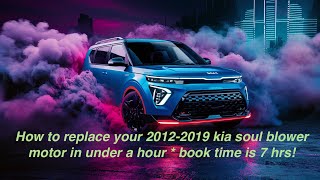 Replace A 2012-2019 Kia Soul Blower Motor In Less Than A Hour!
