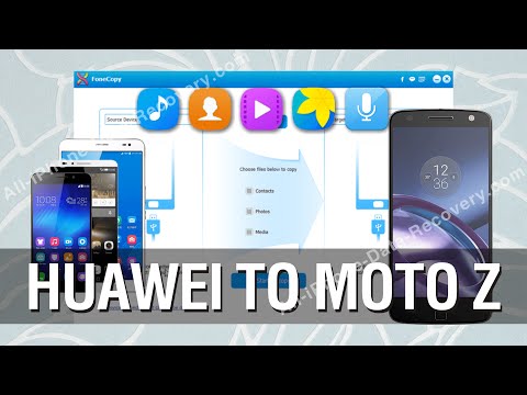 How to Transfer All Data from Huawei Phone to Moto Z In Batch