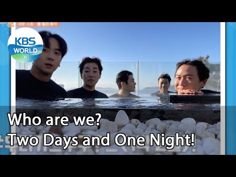 Who are we? Two Days and One Night! (2 Days & 1 Night Season 4) | KBS WORLD TV 210124