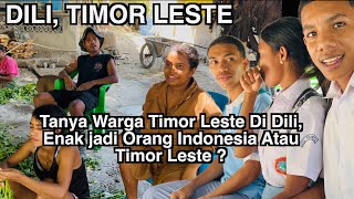 Download lagu Tanya Langsung Warga DILI, Enak Jadi Orang Indonesia Atau Tetap Orang Timor Leste ? mp3