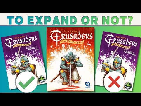 Crusaders: Thy Will Be Done: Devine Influence - To Expand Or Not?!