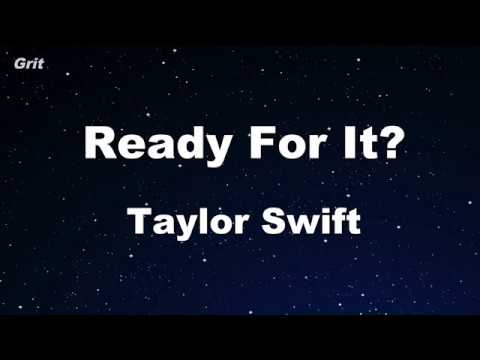 ...Ready For It? - Taylor Swift Karaoke 【No Guide Melody】 Instrumental