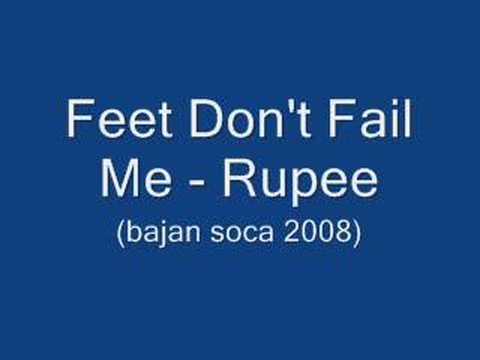 Feet Don't Fail Me -  Rupee (Barbados Soca 2008)