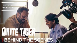 Video trailer för Exclusive Behind The Scenes of The White Tiger | Netflix