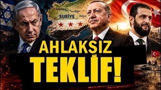 İSRAİL’DEN TÜRKİYE’YE ŞOK TEKLİF! ERDOĞAN REDDETTİ!