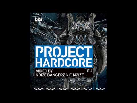 Noize Bangerz @ Project Hardcore CD Mix #PH14