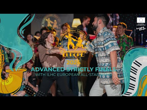ADVANCED STRICTLY FINALS with ILHC European All-Star Band - ILHC EUROPE 2024