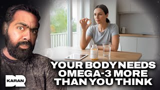 Why YOU Should Be Taking Omega-3 Supplements | Philip Calder | Dr Karan