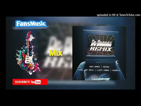 Josh Gamez - De Buenas (Remix)