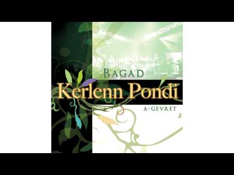 Kerlenn Pondi & Ampouailh - Laridenneu Mod Baod