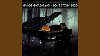 Hakob Ghazaryan - love Story (2020)