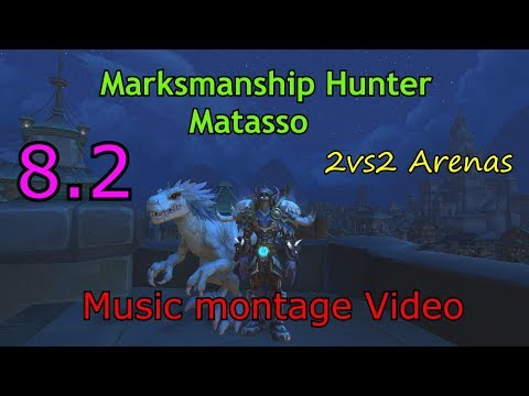 8.2 BFA Marksmanship Hunter 2vs2 Arenas Tease [Music Video]
