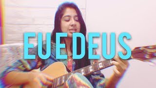 Claudia Canção - Eu e Deus