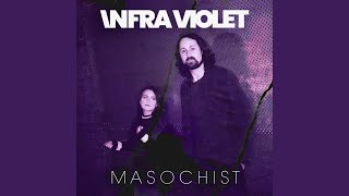 Masochist