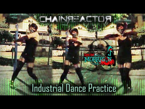 🔴Cyber Doll Morrigan ☣ Chainreactor - The Powers ☣ Industrial Dance Practice