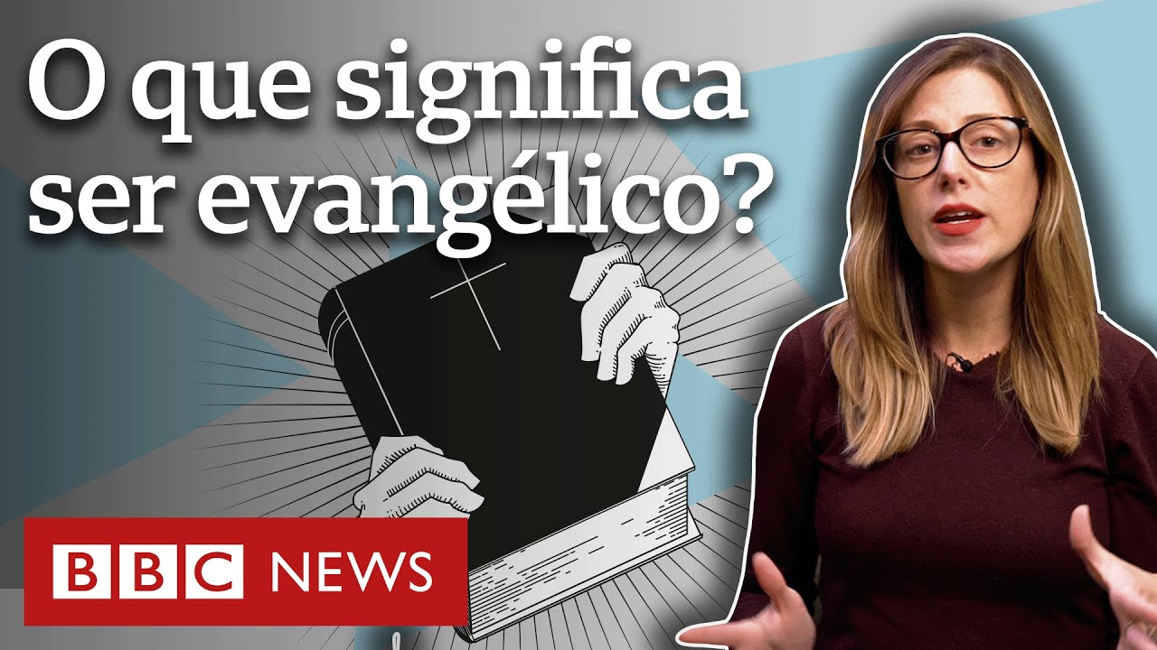 Glossário político: o que é ser evangélico?