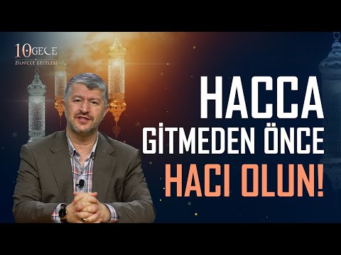 Hacca Gitmeden Önce Hacı Olun! | Muhammed Emin Yıldırım