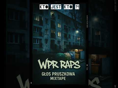 GŁOS PRUSZKOWA MIXTAPE  - KTO JEST KTO?!