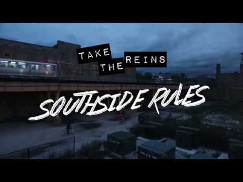 TAKE THE REINS - South Side Rules