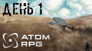 Atom RPG — видео прохождение