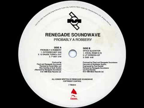 Renegade Soundwave - Probably A Robbery (12 Gauge Turbo)