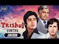 Trishul Full Songs Jukebox Kishore Kumar Lata Mangeshkar All Time Hit Songs 70s Melodies