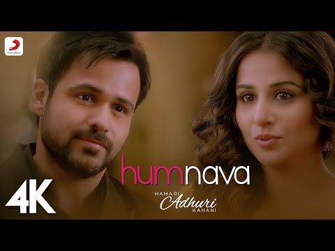Humnava Movie - Hamari Adhuri Kahani — watch video