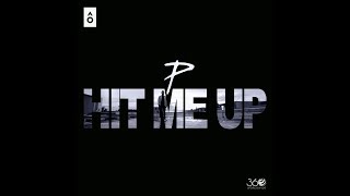 Hit Me Up- The PropheC (Official Video)-Latest Punjabi Song Next Level