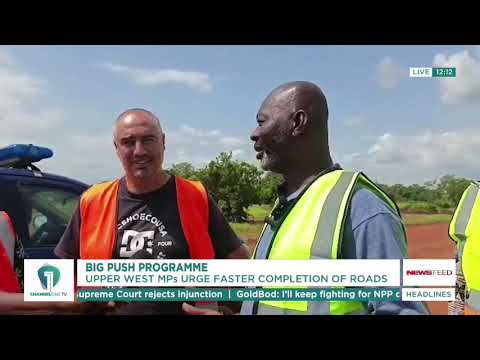 Upper West MPs Demand Faster Work on Big Push Roads