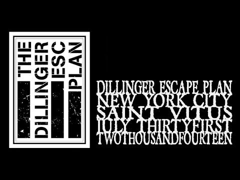 The Dillinger Escape Plan - Saint Vitus 2014