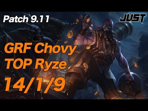 GRF Chovy TOP Ryze Patch9.11 KR Challenger Ranked【LoL Full Replay】