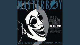 Masterboy Megamix (Dance to the Beat)