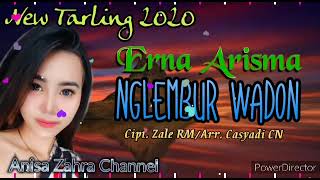 Download lagu NGLEMBUR WADON - Vocal: Erna Arisma - Cipt: Zale RM mp3 Download lagu NGLEMBUR WADON - Vocal: Erna Arisma - Cipt: Zale RM mp3