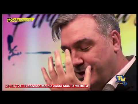 29/04/21 - Francesco Merola canta Mario Merola (live)