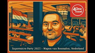 Supermicro Party 2025 at Wapen van Rosmalen Local Food & History Tips