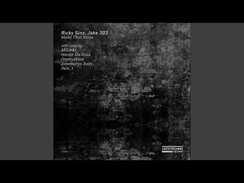 Make That Noize (Pain_t Remix)