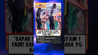 Download lagu Bapak Mendadak Rajin ke Pasar Setelah Kenal Penjual Ayam Ini!😅 #shorts #viralvideo mp3