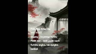 Download lagu Pilih Aku atau Dia - Maya Angela mp3