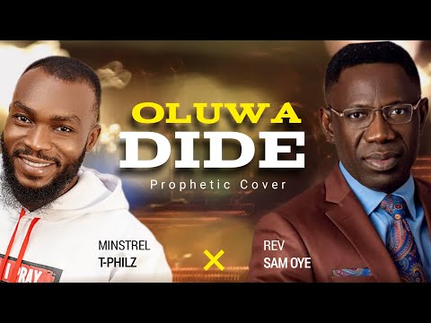 OLUWA DIDE PROPHETIC COVER WITH @RevSamOye  @TransformersNG #viral #youtube #fypシ
