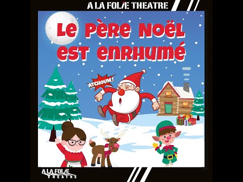 Le Père Noël est enrhumé