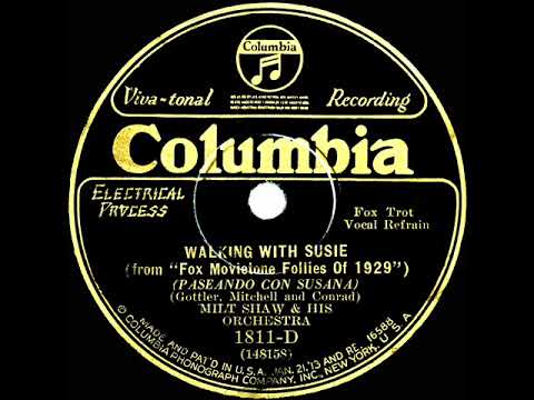 1929 Milt Shaw - Walking With Susie (Johnny Morris, vocal)