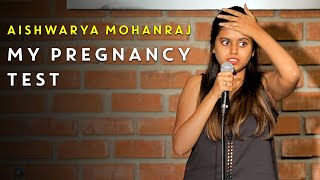My Pregnancy Test  Stand-Up Comedy by Aishwarya Mo