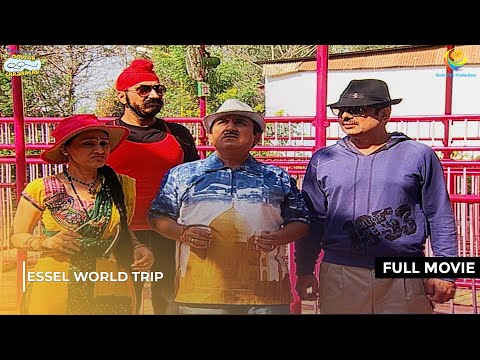 Gokuldham Vasi In Essel World! | FULL MOVIE | Taarak Mehta Ka Ooltah Chashmah EP 779 - 782