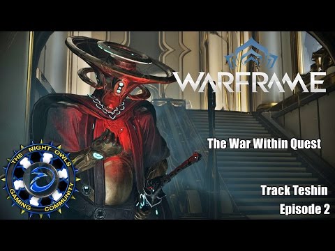 Steam Community Video The War Within Quest Track Teshin Episode 02