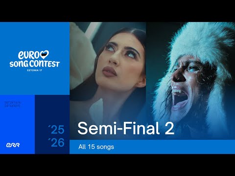 RECAP: All 15 songs competing in the Second Semi-Final | Euro Song Contest 17 🇪🇪