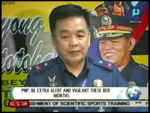 NewsLife - PNP: Be extra alert, vigilant these ‘Ber’ months [09/04/14]