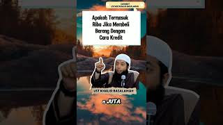 Download lagu Apakah Termasuk Riba Membeli Barang Dengan Cara Kredit || Ust Khalid Basalamah #salaf #ustkhalid mp3 Download lagu Apakah Termasuk Riba Membeli Barang Dengan Cara Kredit || Ust Khalid Basalamah #salaf #ustkhalid mp3