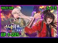 Return Of Immortal Emperor Ep 1 225 Multi Sub 1080p HD 仙帝归来