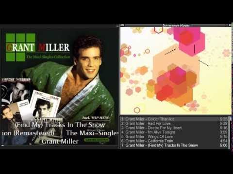 Grant Miller - The Maxi-Singles Collection (Full album, Italo disco).