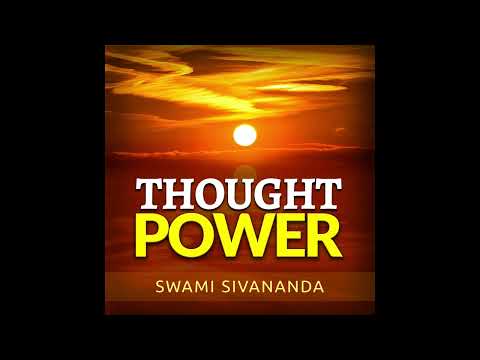 Thought Power - FULL audiobook by Swami Sivananda